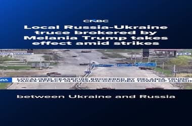 Local Russia-Ukraine truce brokered by Melania Trump takes effect amid strikes